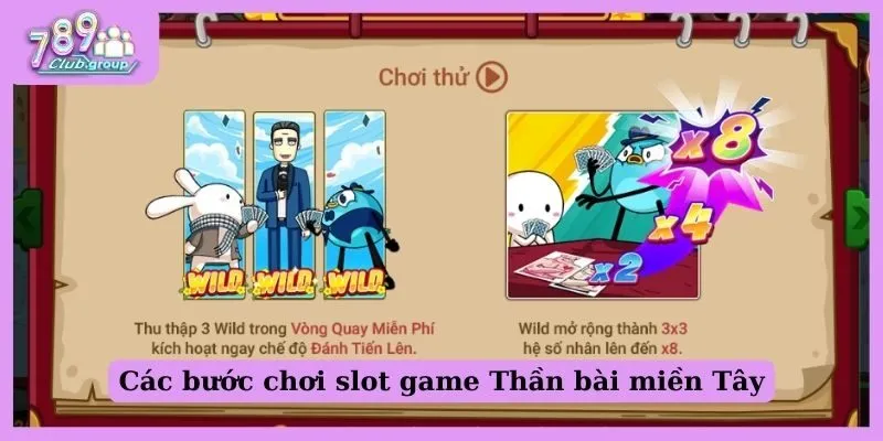 Các bước chơi slot game Thần bài miền Tây