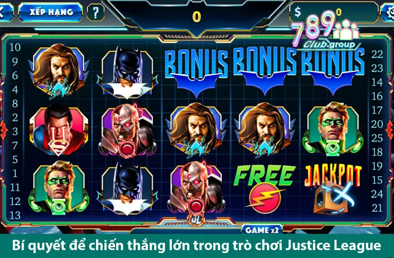 Justice League 789Club – Khám Phá Trò Chơi Cùng Những Chiến Thuật Chơi Hiệu Quả