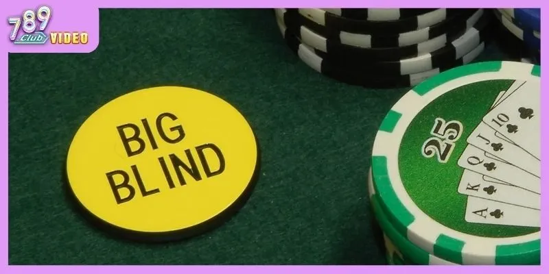 Blind trong poker có tác dụng như thế nào?