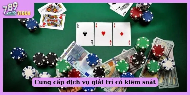 Cung cấp dịch vụ giải trí có kiểm soát